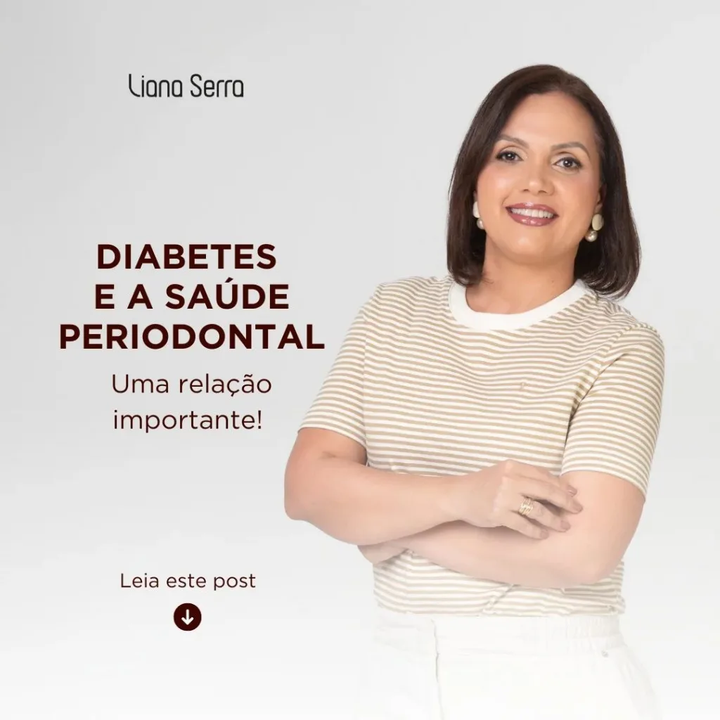 Diabetes e a Saúde Periodontal: Uma relação importante!